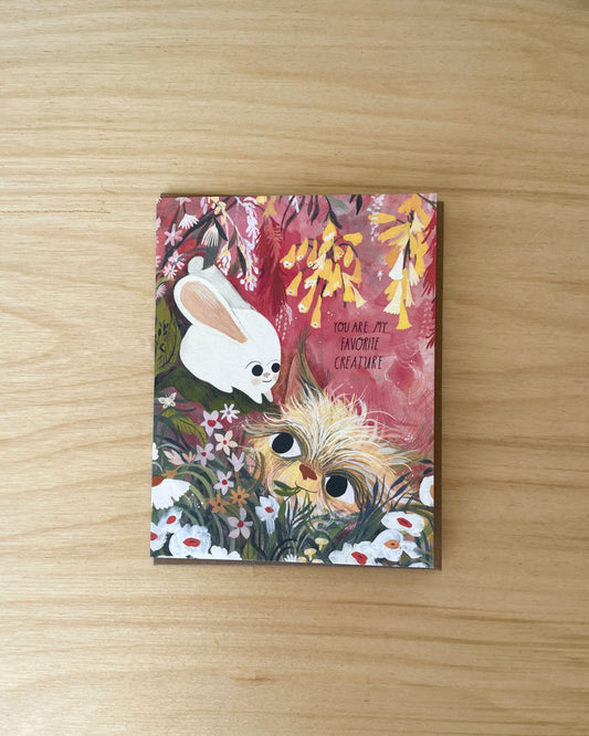 The Esme Shop - You Are My Favorite Creature Card